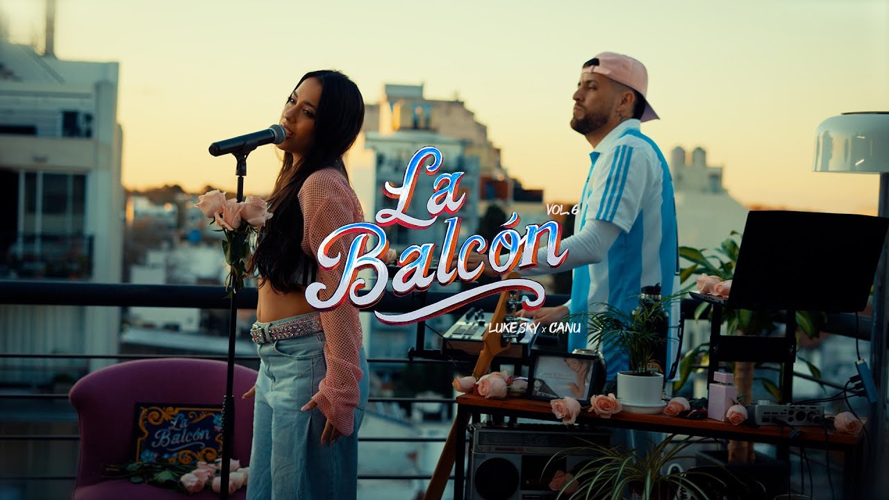 Luke Sky, Canu - La Balcón Vol. 6 (Rosas)