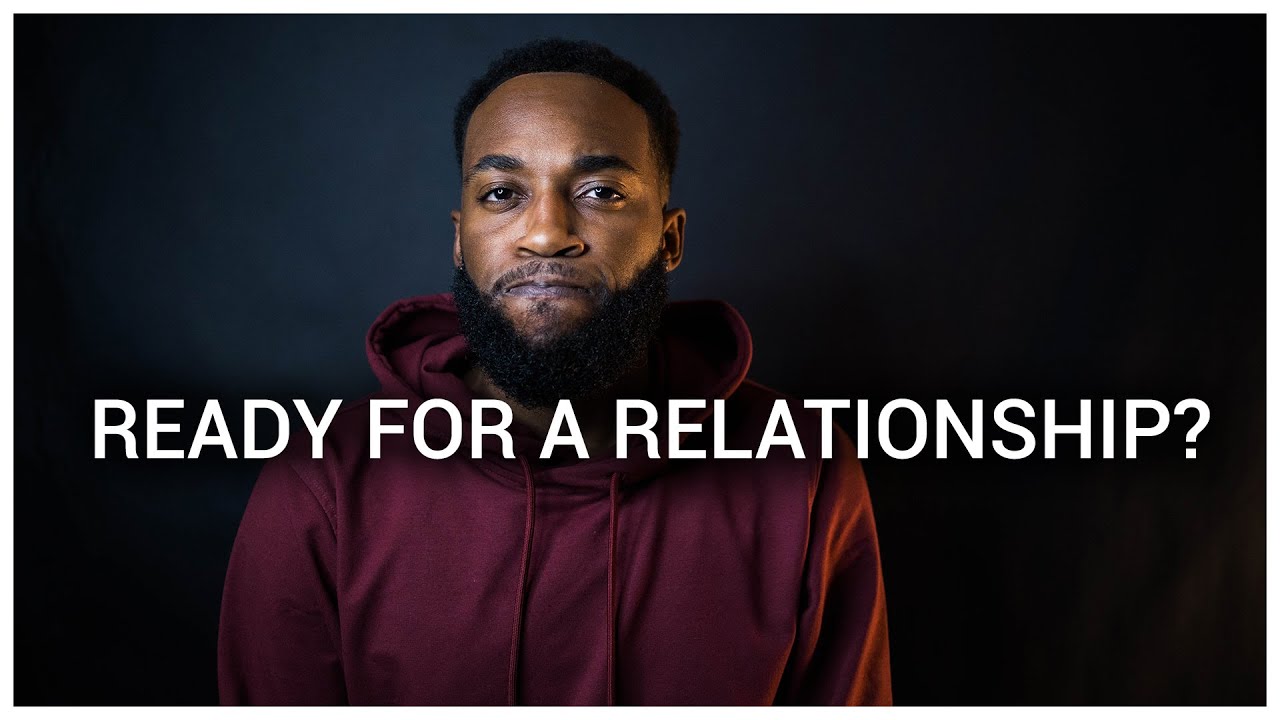 Are you truly ready for a relationship? Tips on how to figure it out | Corey Jones