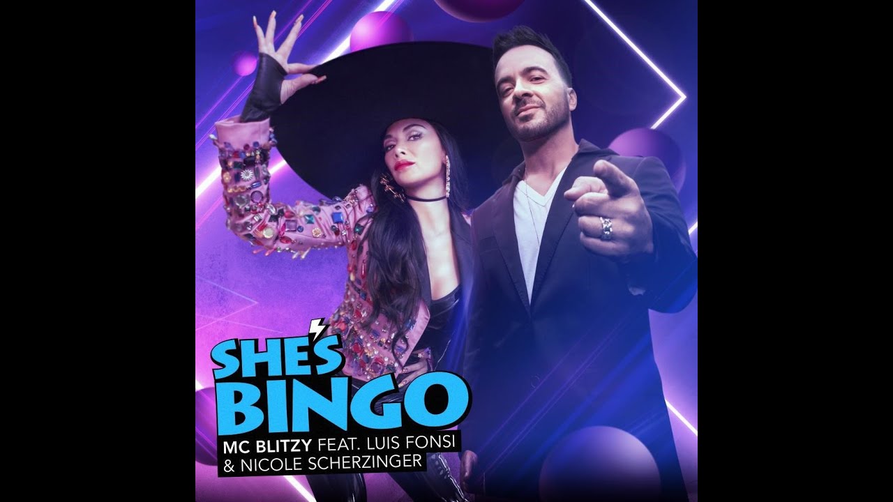 MC Blitzy feat. Luis Fonsi & Nicole Scherzinger &ndash; She&rsquo;s BINGO (Official Music Video)