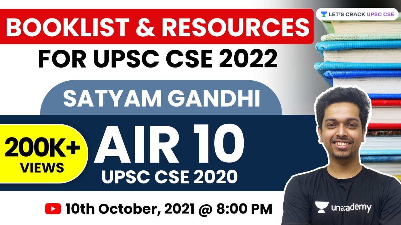 Complete Booklist & Resources for UPSC CSE | Prelims & Mains UPSC CSE 2022 | Satyam Gandhi AIR 10