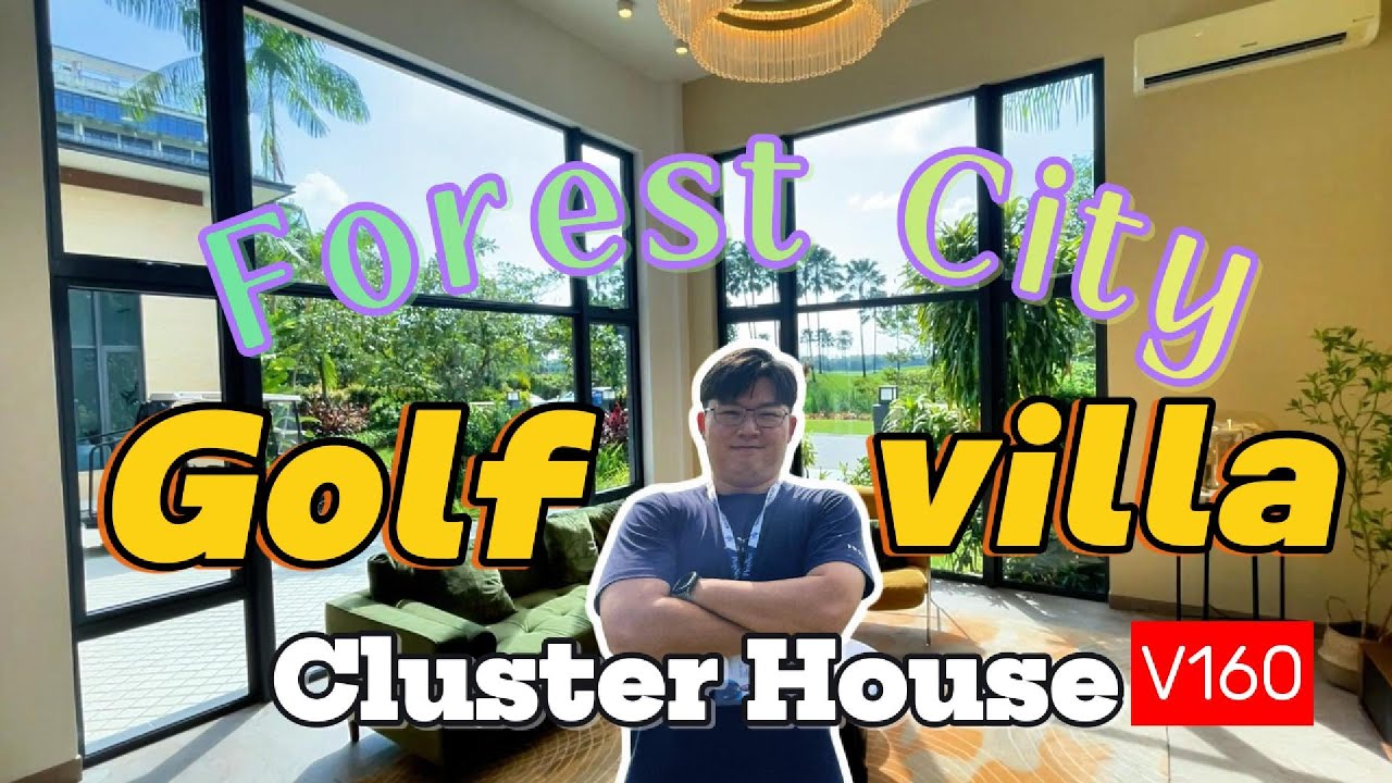 [Golf Villa V160] Luxury Living | Forest City Cluster House Tour | Freehold Property Johor Bahru