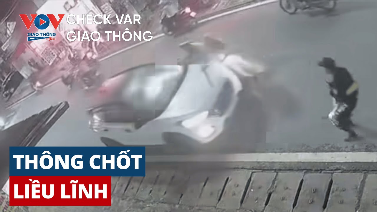Top 7 pha CHỐNG ĐỐI người thi hành công vụ | CHECK VAR GIAO THÔNG 225 #vovgiaothong #fm91