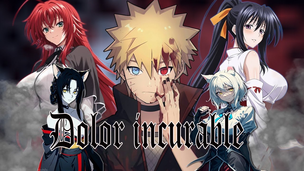 Dolor Incurable | Naruto x High School DxD | [ Capitulo 1-3 ]
