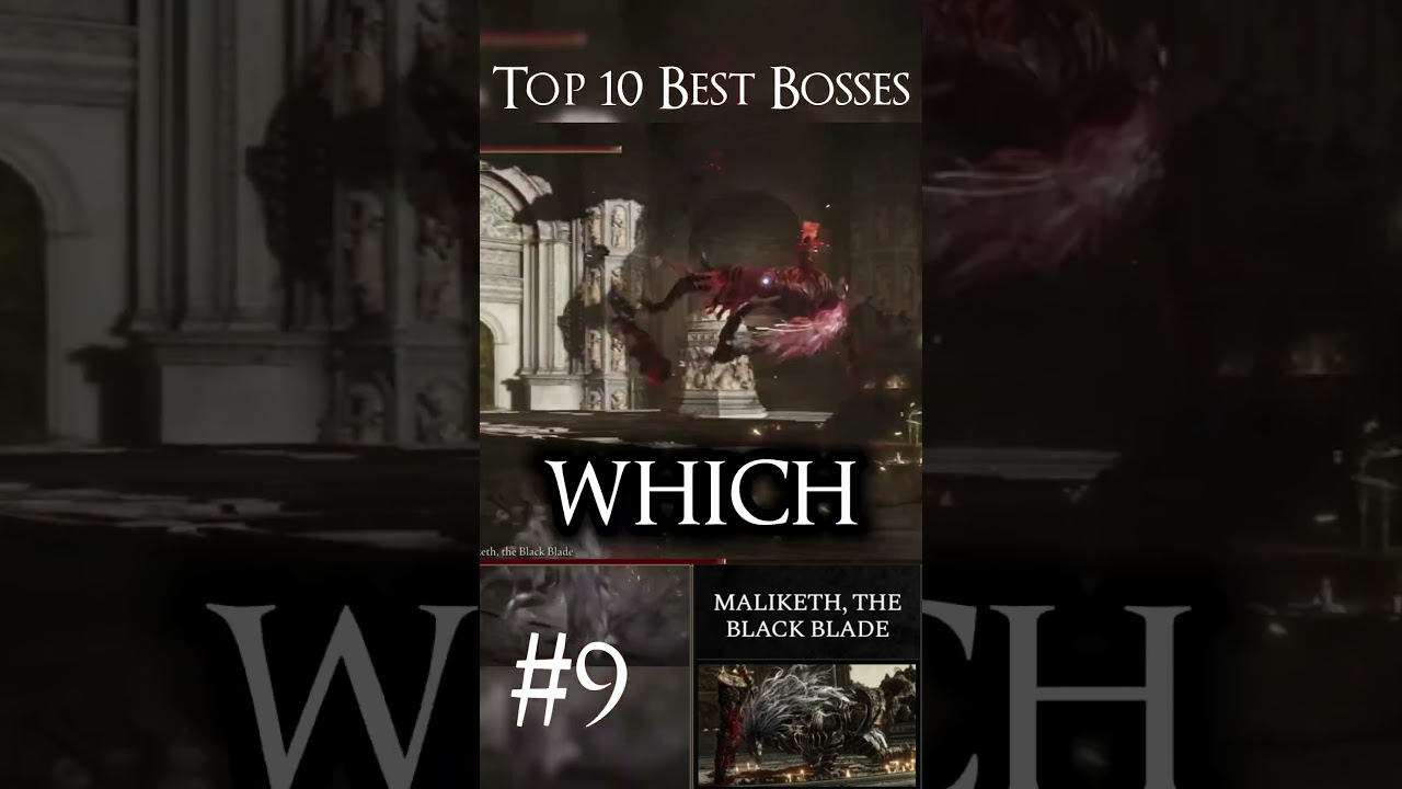 Top 10 Best Bosses (Maliketh) Full Video ⬆️ 