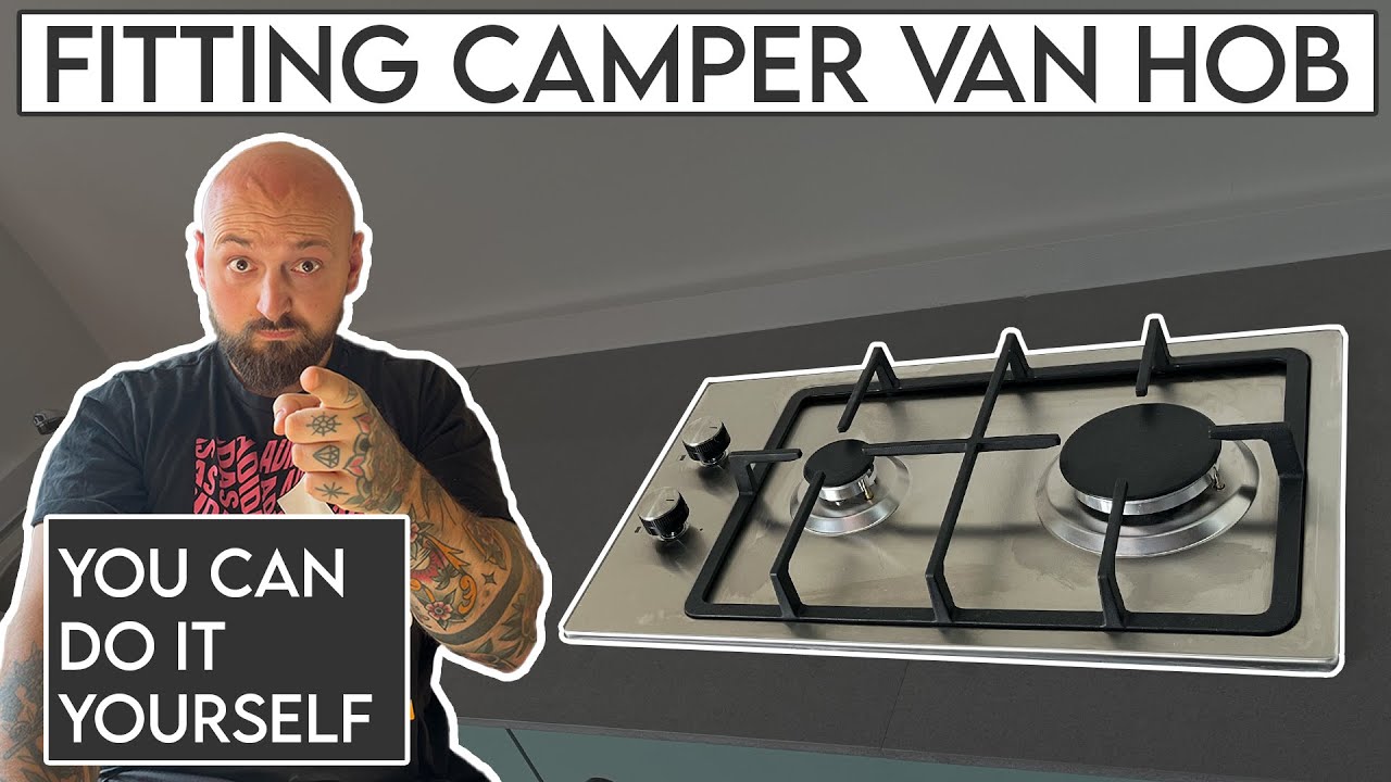 DIY Installing the Hob & Gas in a Self Build Camper Van