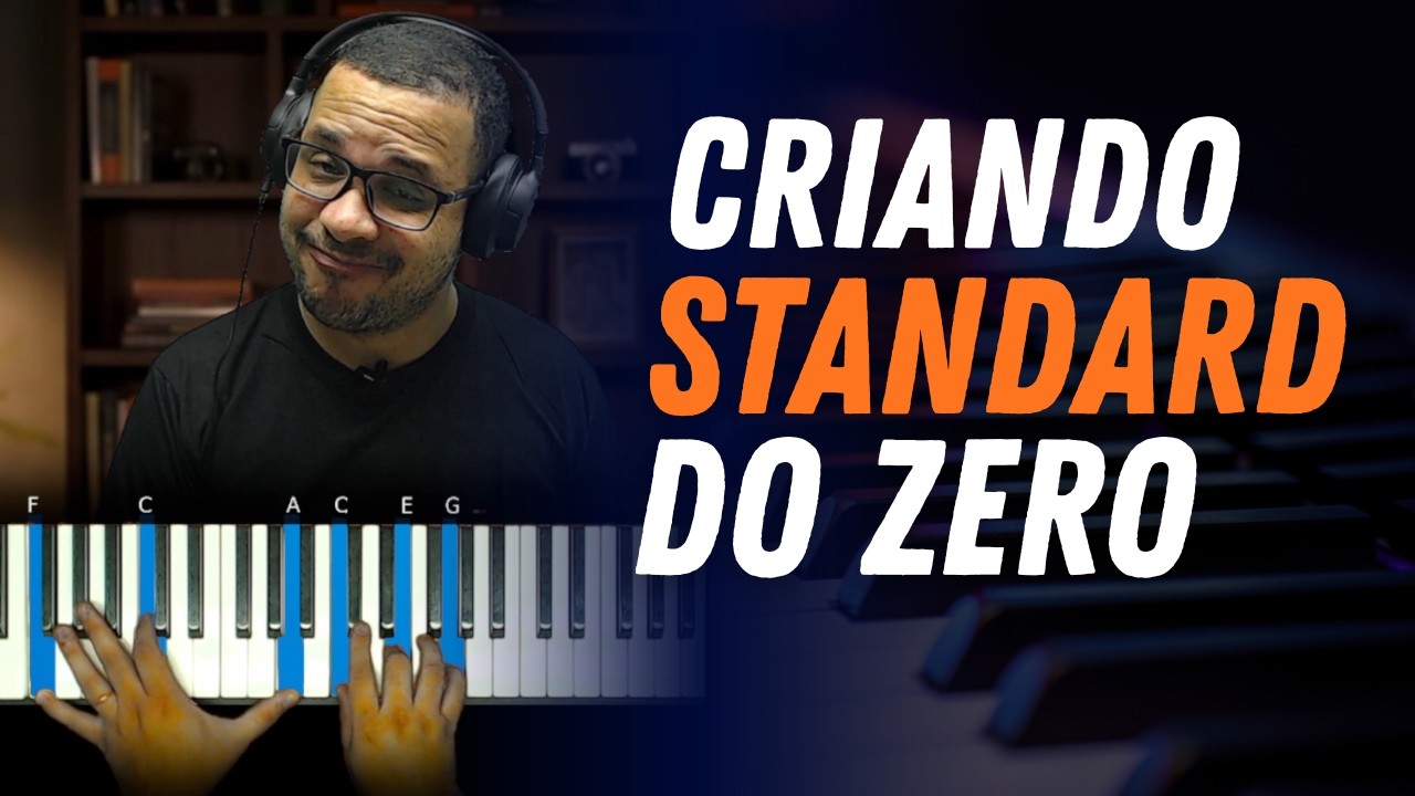 Como Criar um Standard de Jazz do Zero (Passo a Passo)