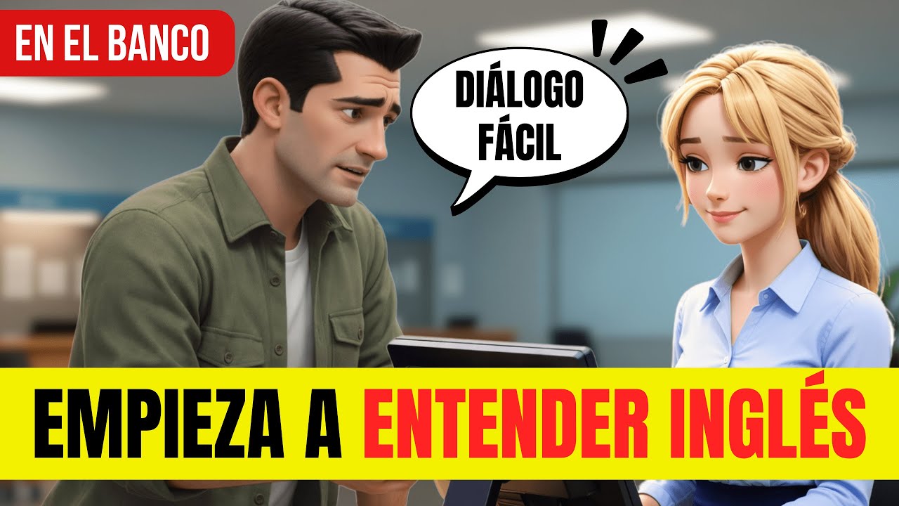 ESCUCHA ESTO POR 1 HORA Y TU INGLÉS CAMBIARÁ ✅ APRENDER INGLÉS RÁPIDO CON DIÁLOGOS | EN EL BANCO