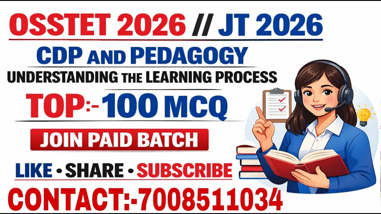 UNDERSTANDING THE LEARNING PROCESS TOP 100 MCQ  OSSTET EXAM 2026