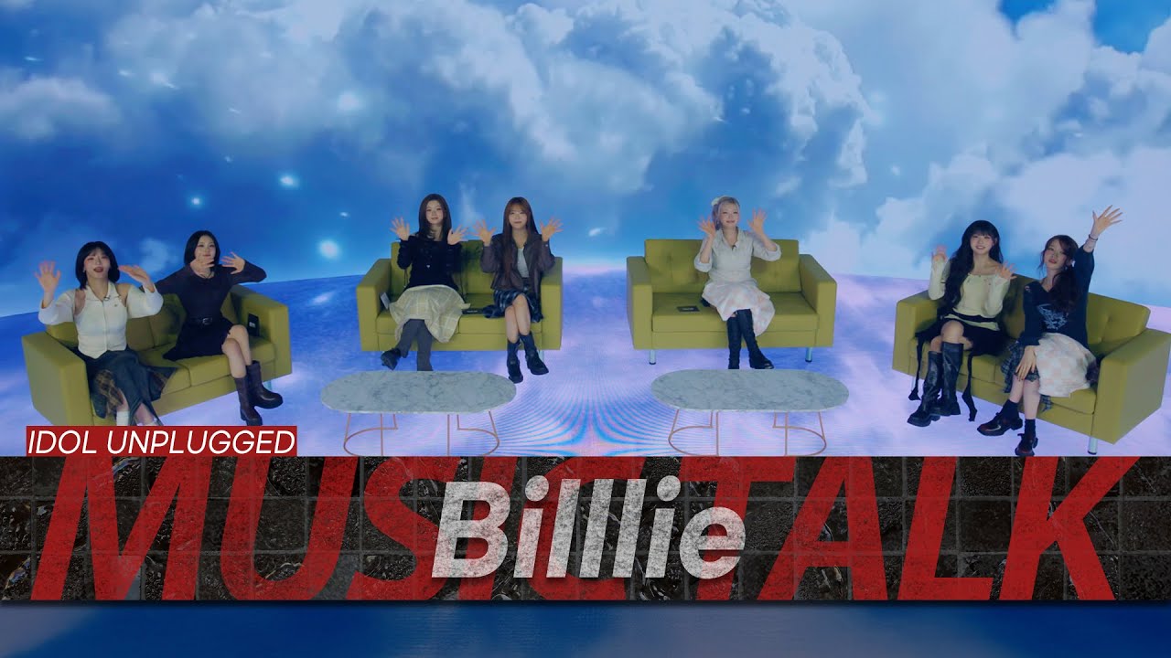 Billlie | IDOL UNPLUGGED | TALK SHOW