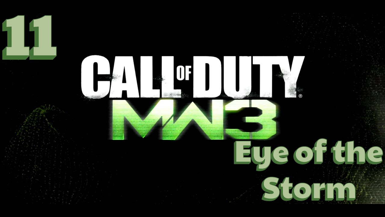 Call of Duty: Modern Warfare 3 (2011) - Eye Of The Storm [No Commentary]