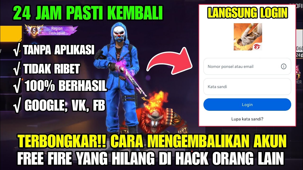 CARA MENGEMBALIKAN AKUN FREE FIRE YANG HILANG 2025 - TERBARU GARENA FREE FIRE