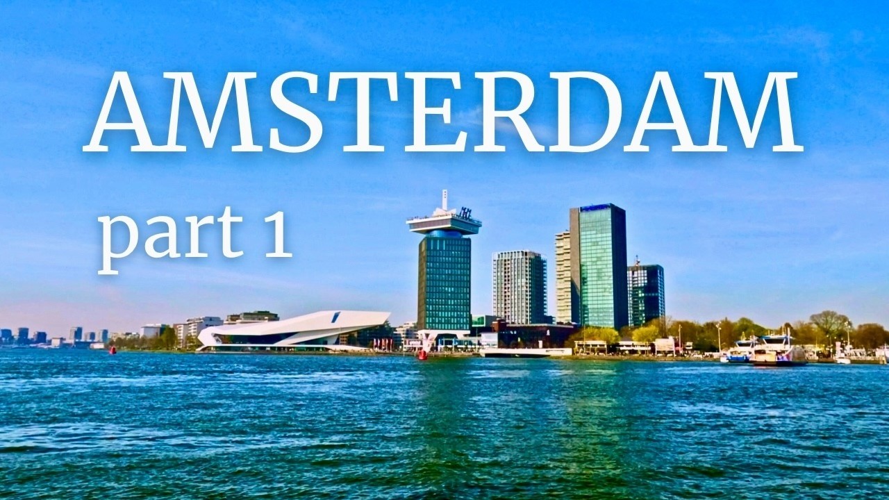 A Calm Walk Through Amsterdam – With a Ferry Crossing