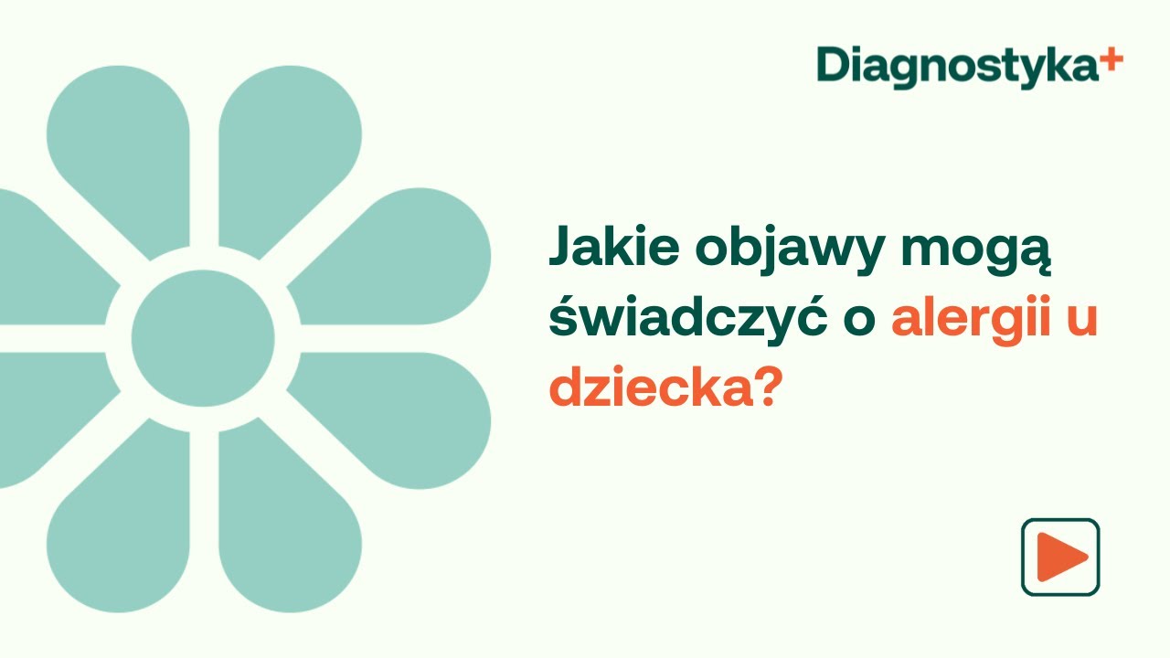 Jakie objawy mogą świadczyć o alergii u dziecka?