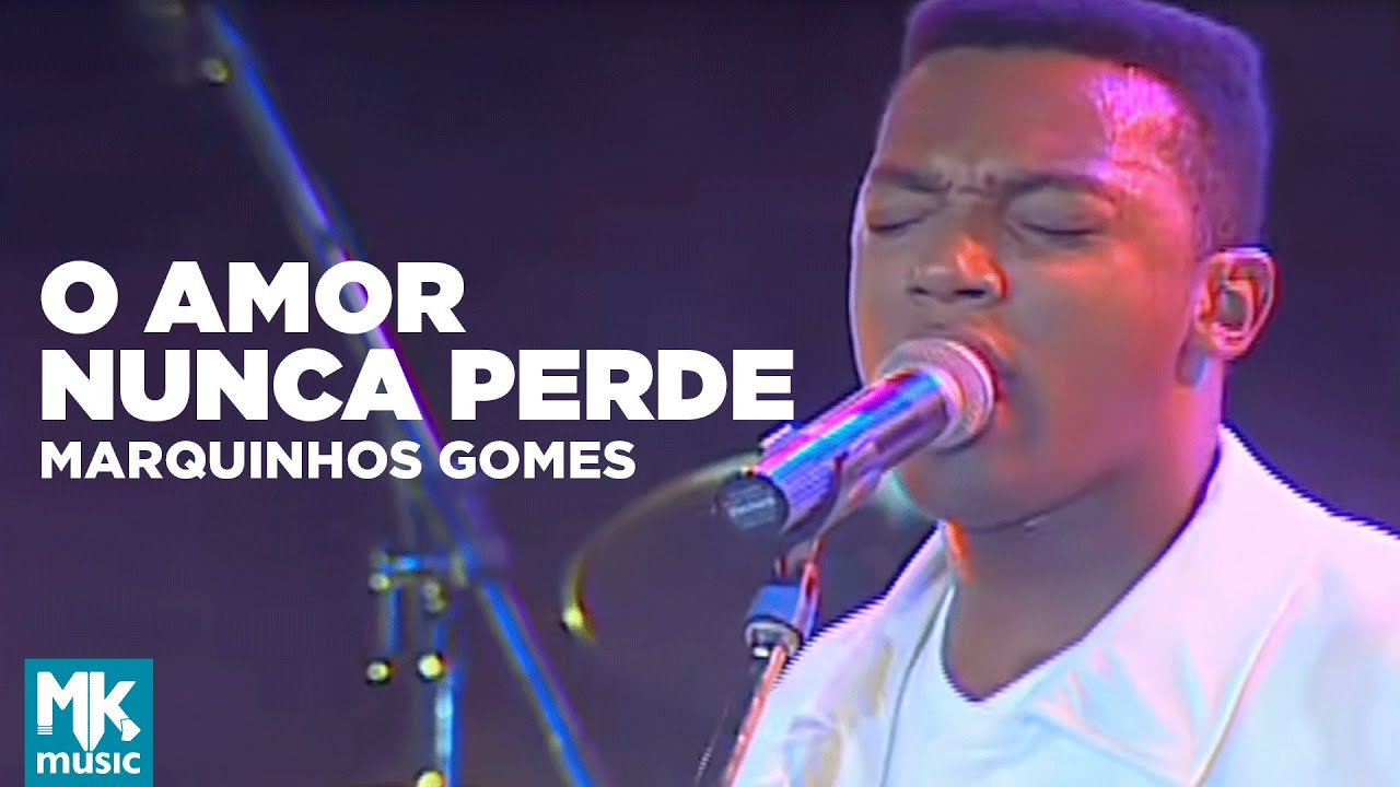 Marquinhos Gomes - O Amor Nunca Perde (Ao Vivo) DVD Deus Faz