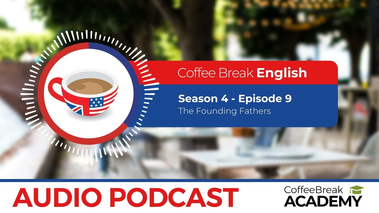 Extreme adjectives | Coffee Break English Podcast S4E09