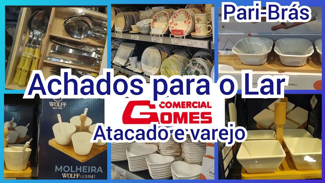 🛍️COMERCIAL GOMES NO PARI-BRÁS- LOJA DE ATACADO E VAREJO- UTILIDADES DOMÉSTICA