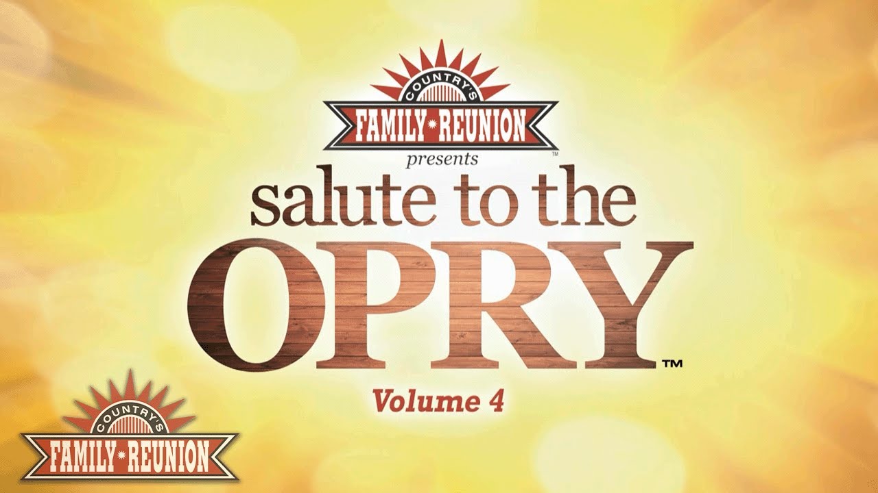 Country's Family Reunion: Salute to the Opry Episode 4