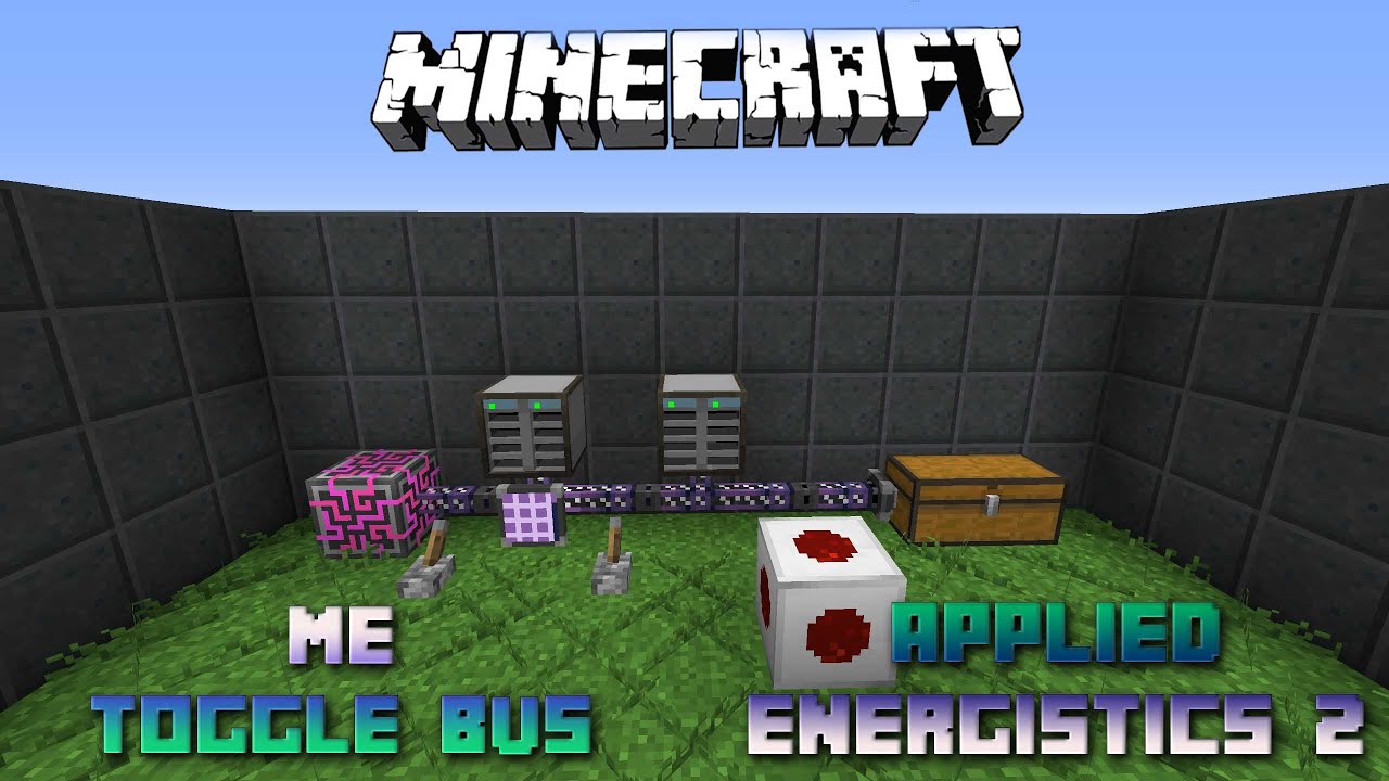 ME Toggle BUS 📀 Minecraft Applied Energistics Tutorial 📀 English 📀 #Minecraft