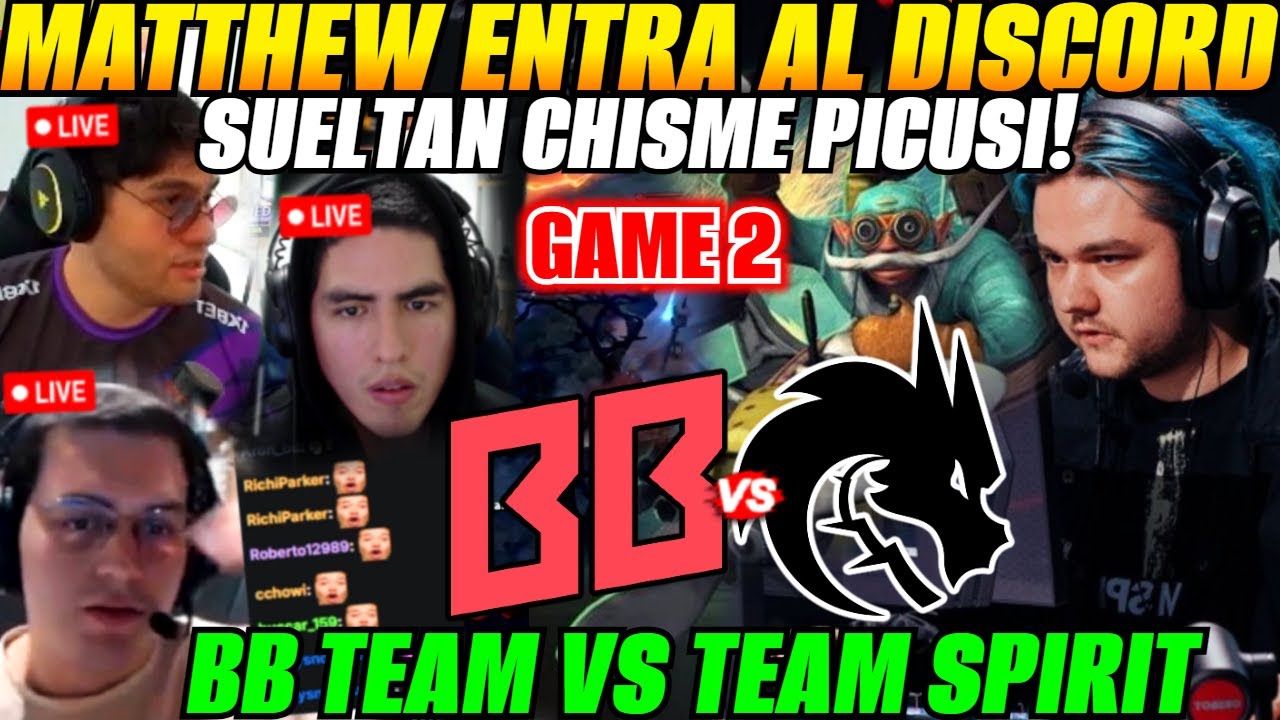😲Matthew, Benjaz, Leo analizan TEAM SPIRIT vs BB TEAM Game 2 Bo3 PGL Wallachia Season 6😲