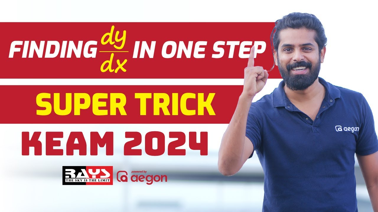 FINDING dy/dx IN ONE STEP | SUPER TRICK | KEAM 2024