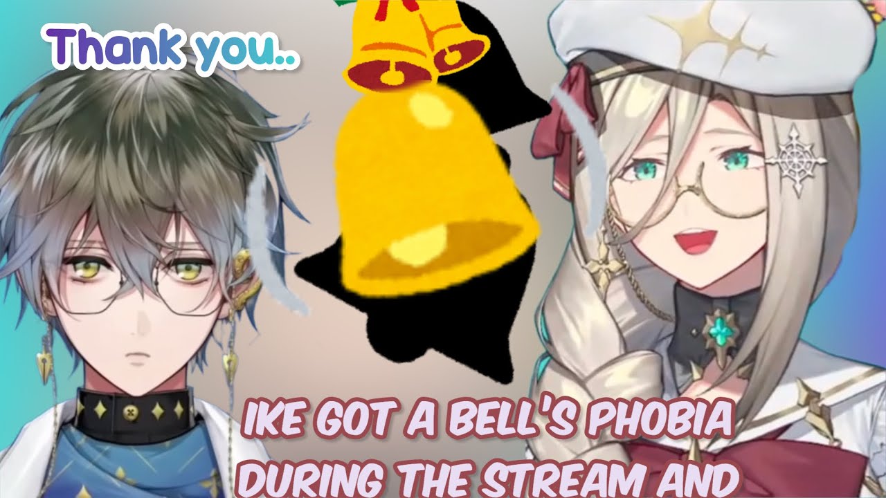 Ike got a bell’s phobia during the stream and Aia helped him