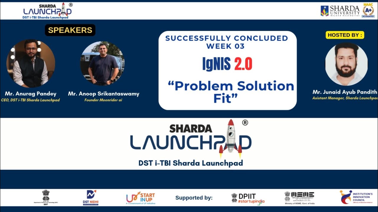 Successfully Concluded 'Problem-Solution Fit' IgNIS 2.0 a Pre-Incubation Program | Week 03
