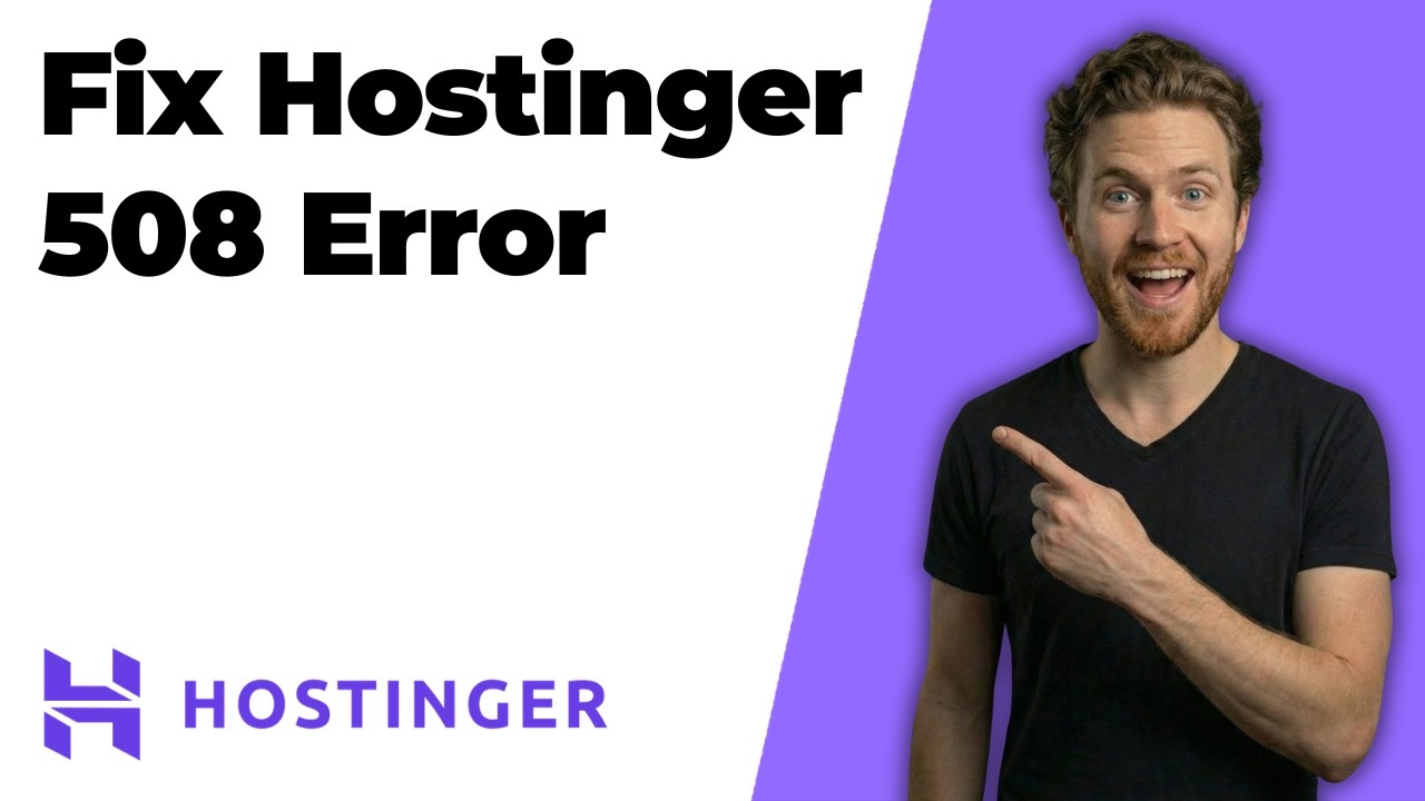 Fix Hostinger 508 Error (2026 Easy Guide)