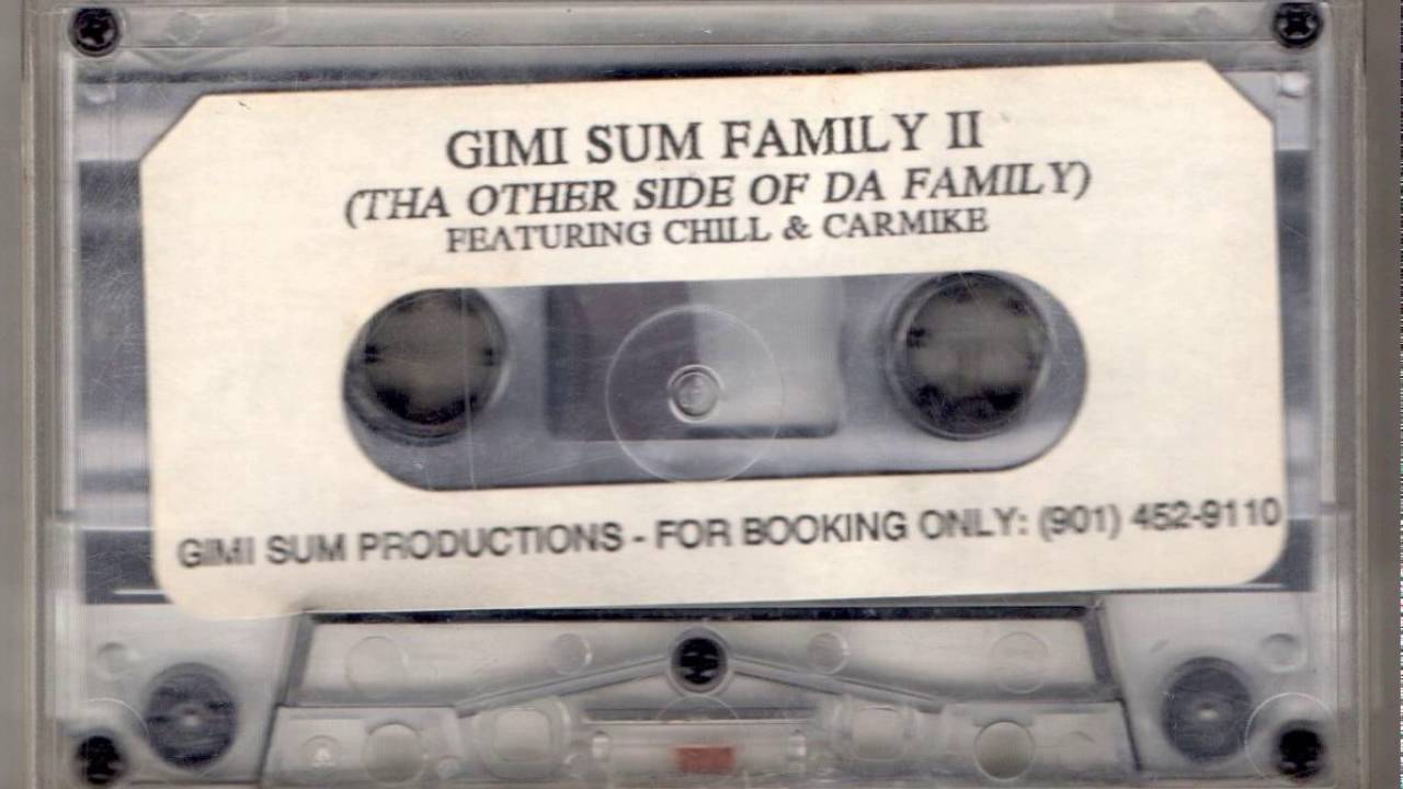 GIMI SUM FAMILY II (THA OTHER SIDE OF DA FAMILY) FEATURING CHILL & CARMIKE