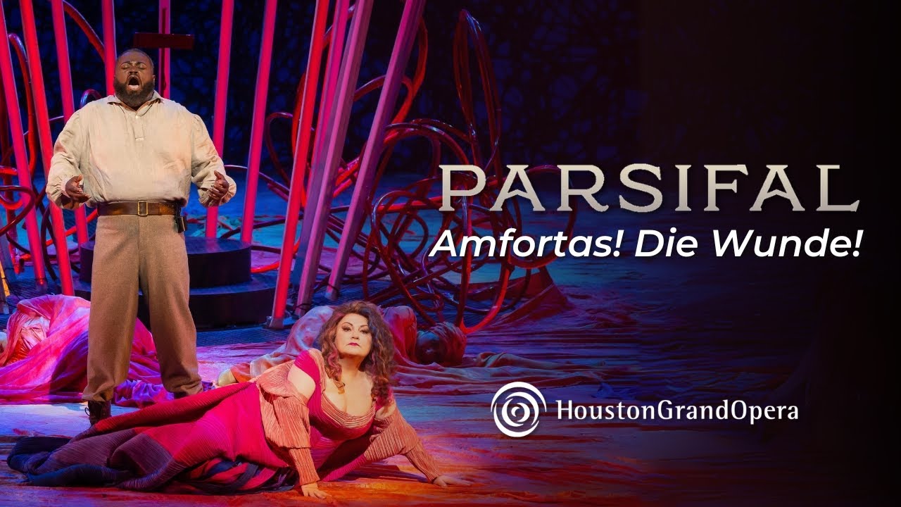 "Amfortas! Die Wunde!" from Wagner's Parsifal | Russell Thomas at HGO