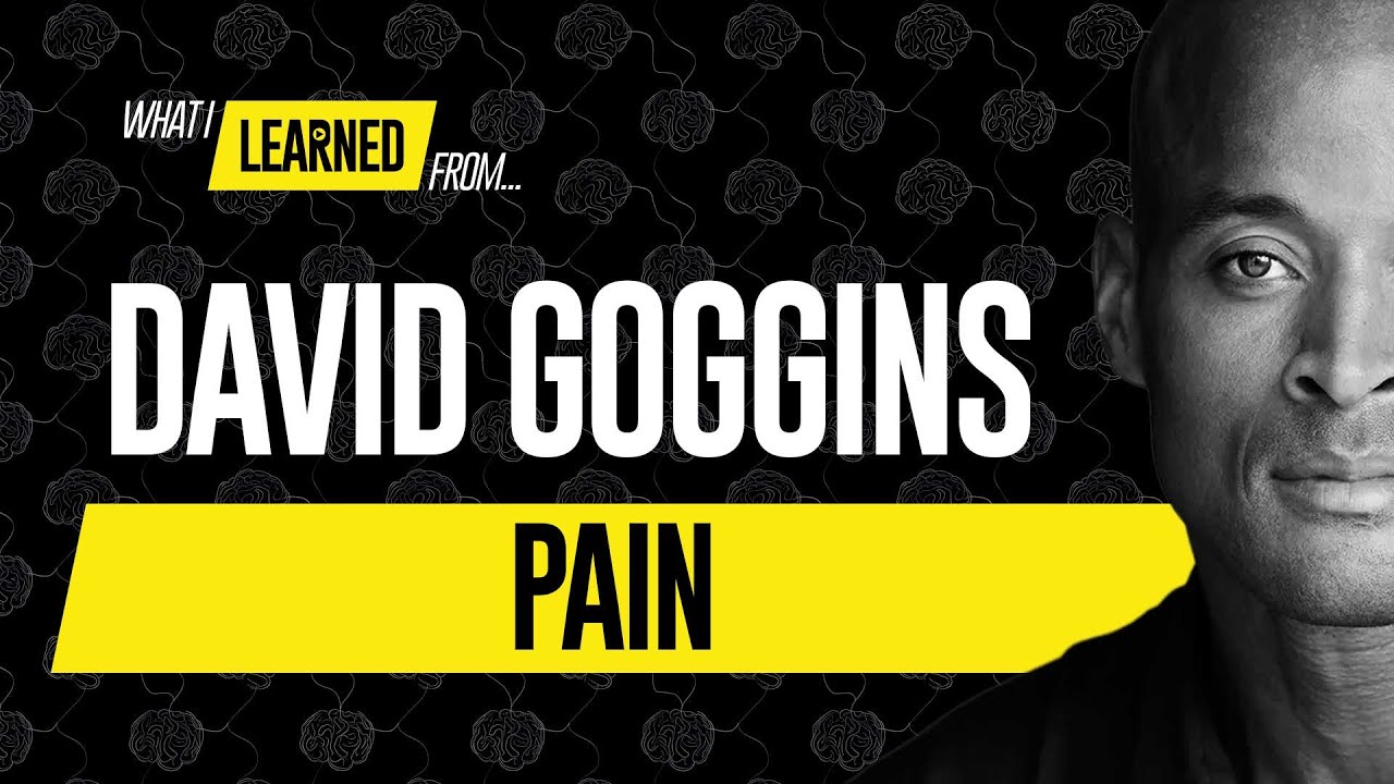David Goggins: Pain Is the Point