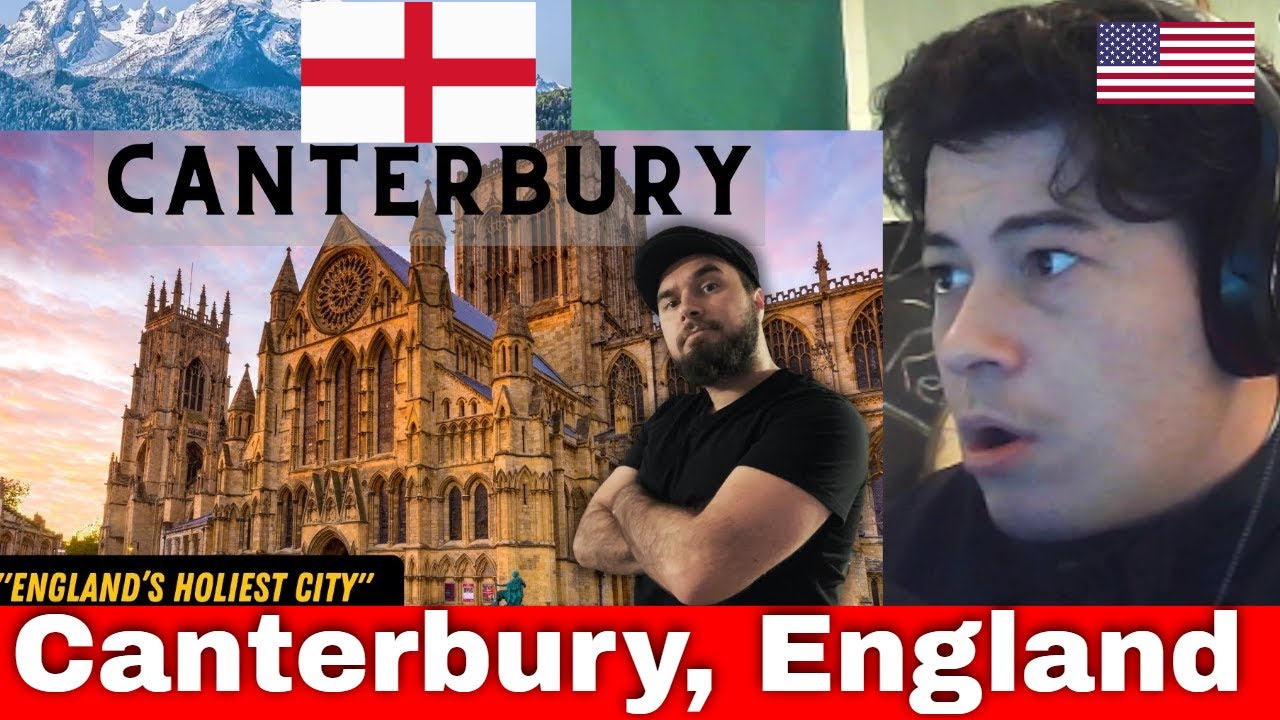 American Reacts Canterbury, England - A Pilgrimage to England's Holiest City: A Place of Miracles