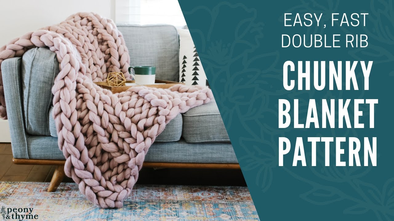 Easy and Elegant! How to Knit a Double Rib, Giant Yarn Blanket from Start to Finish