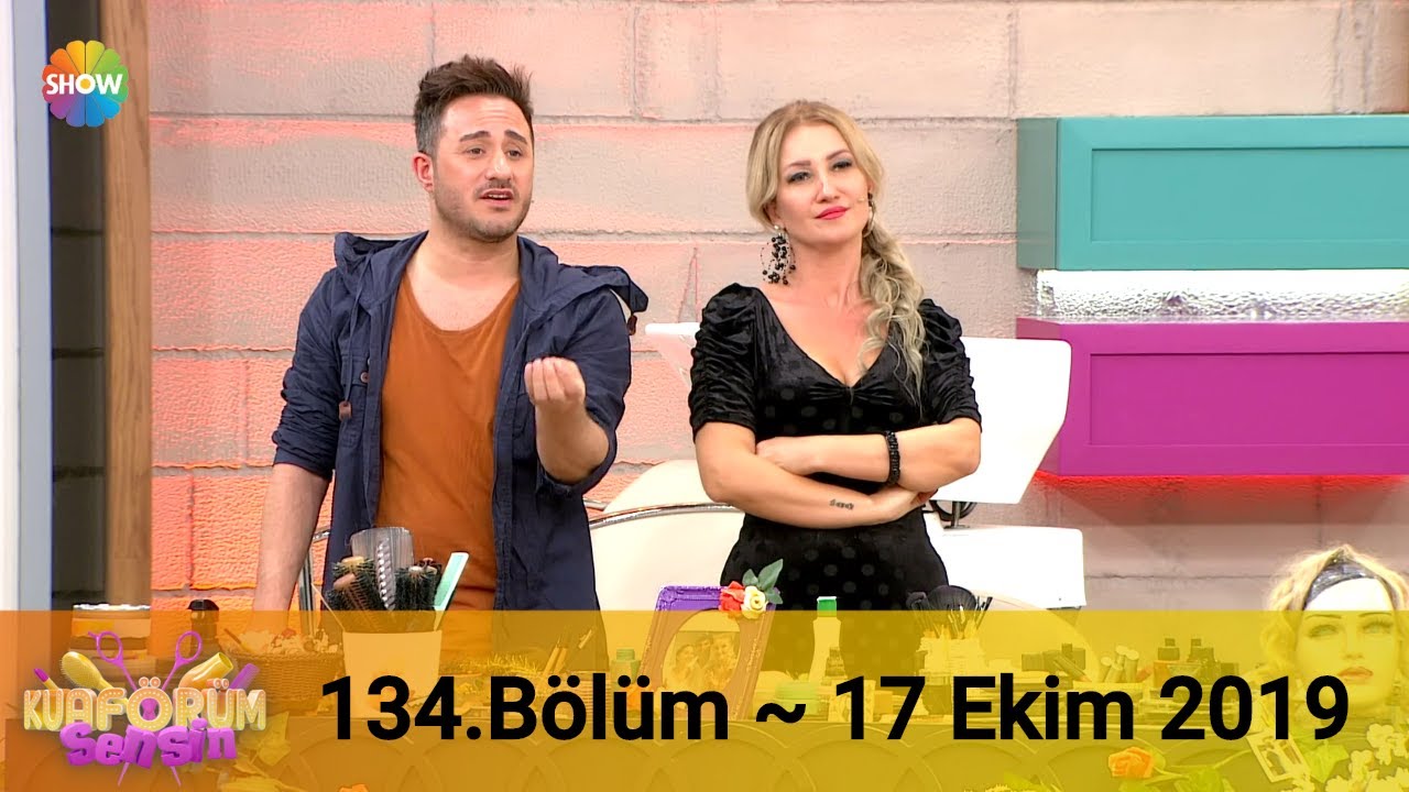 Kuaförüm Sensin 134. Bölüm | 17 Ekim 2019