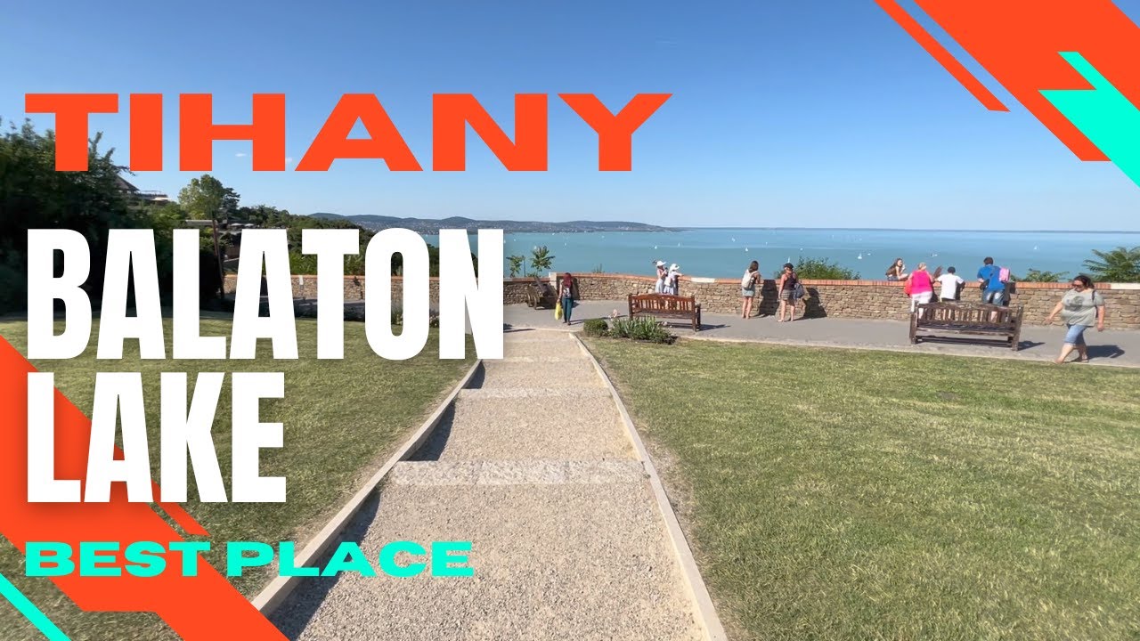 Tihany | Balaton Lake Hungary | Walking Tour
