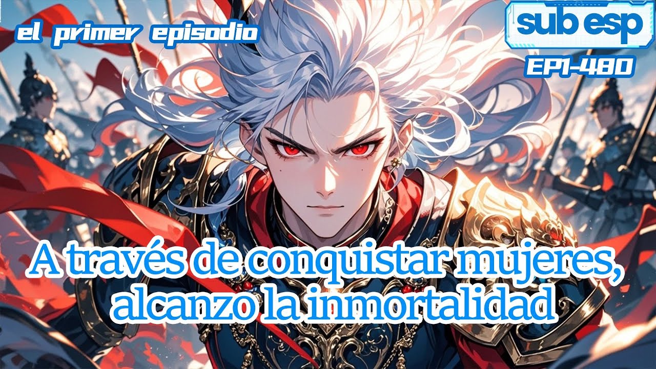 Cultivo inmortal [Yin-Yang, mi especialidad] 1-480: Conquisto mujeres para ser inmortal！Capítulo 1/2