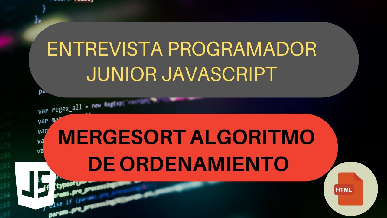 MergeSort en javascript - Entrevista para programador Junior - Algoritmo de ordenamiento