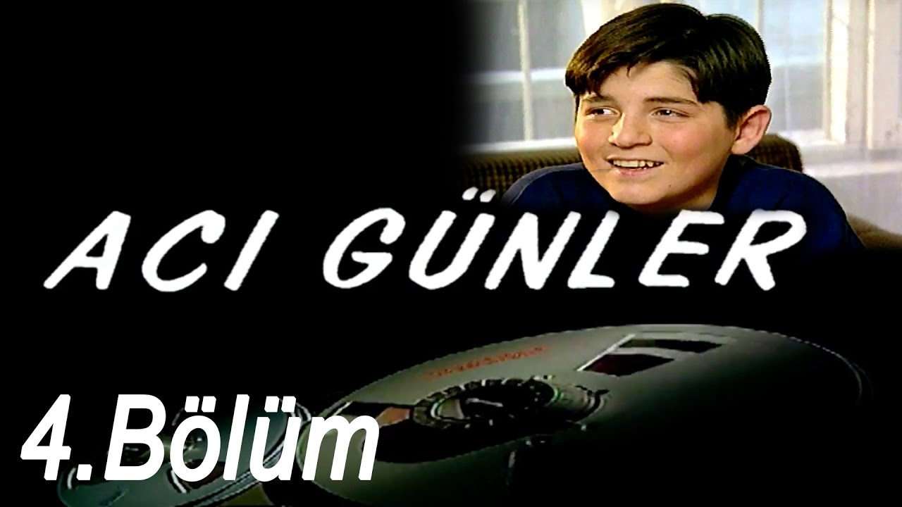 Acı Günler - 4.Bölüm