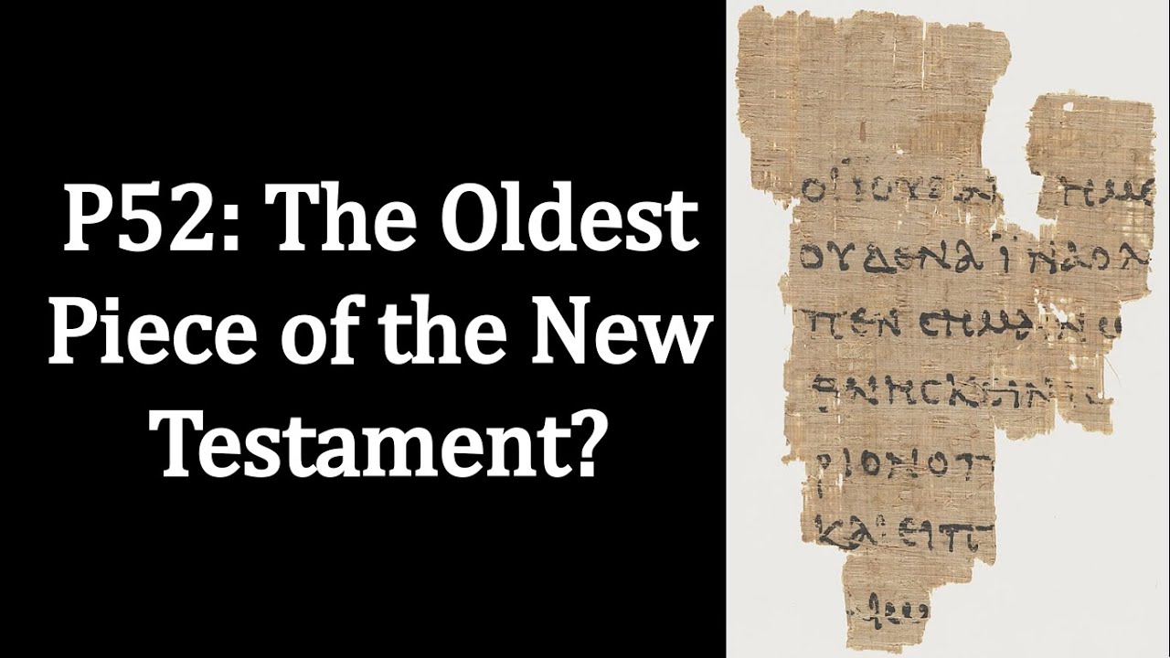 Is This Really the Oldest Fragment of the New Testament?