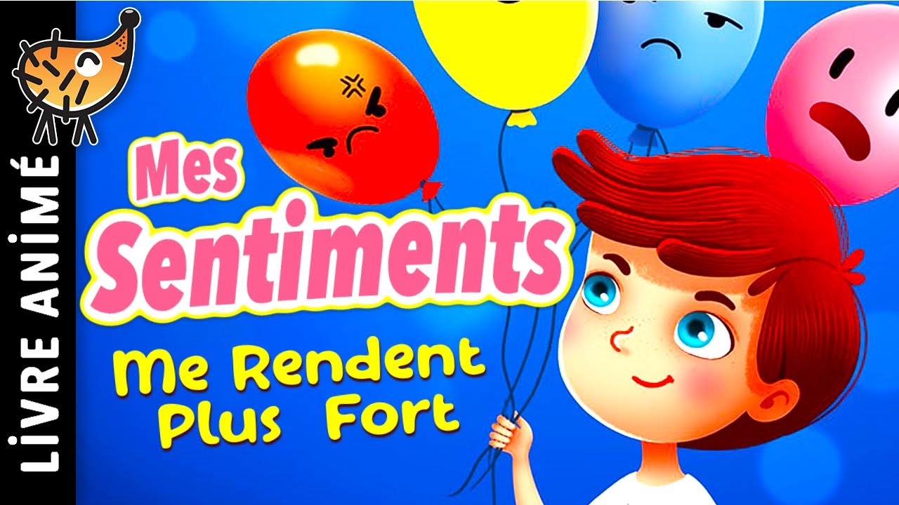 Mes Sentiments Me Rendent Plus Fort 😡 Histoire pour s'endormir - Conte pour enfant - Les Émotions