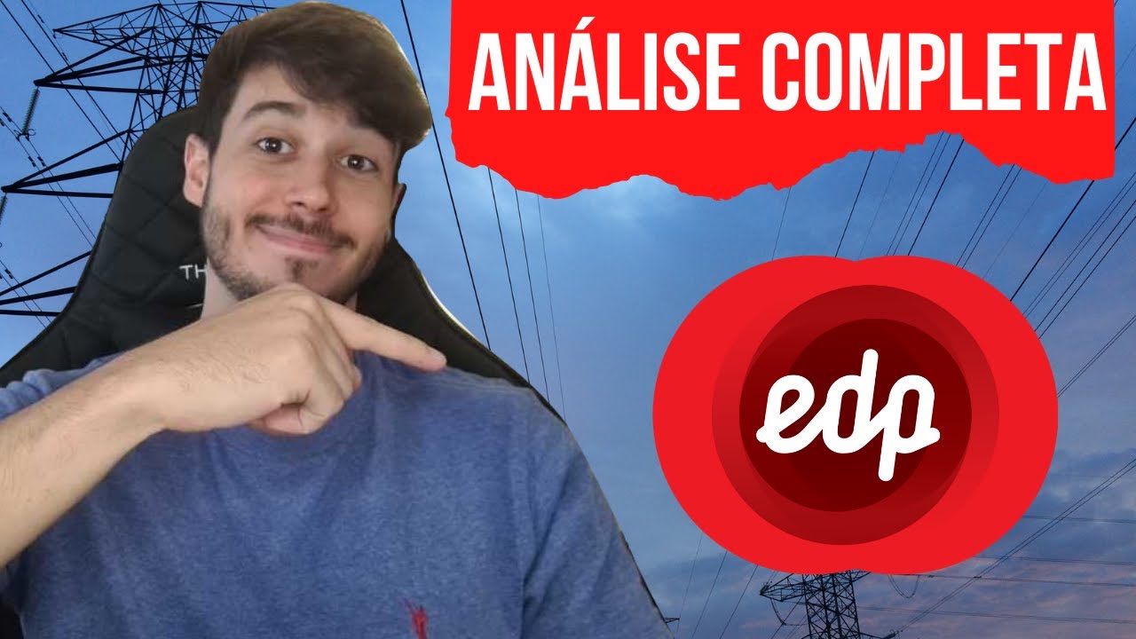 ENBR3 | An&aacute;lise Completa de Energias do Brasil EDP - VALE A PENA INVESTIR? PAGAR&Aacute; BONS DIVIDENDOS?