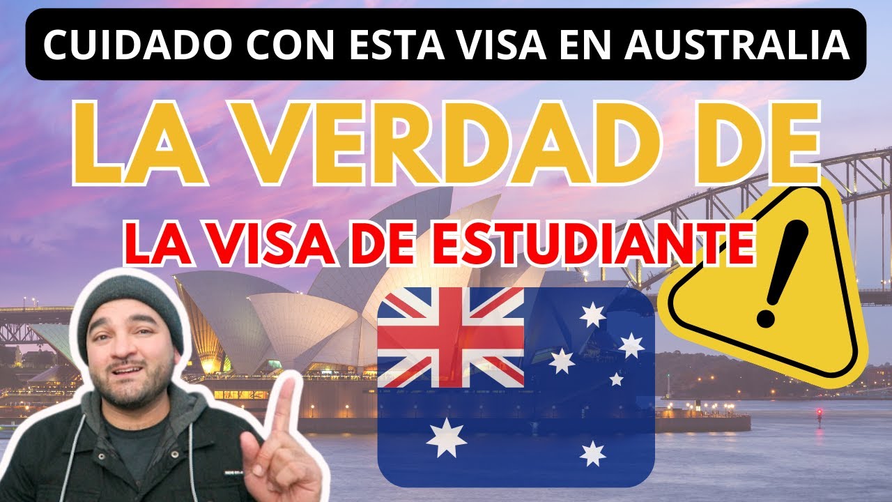 La VERDAD sobre la VISA DE ESTUDIANTE En Australia Con Familia ⚠️