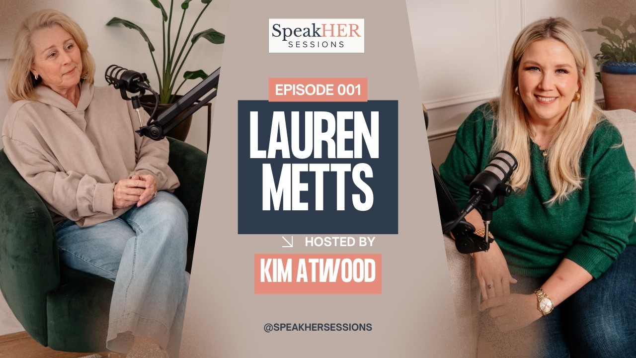 SpeakHER Sessions with Lauren Metts