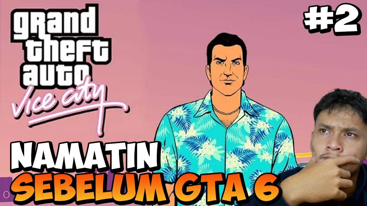 NAMATIN GTA JADUL SEBELUM GTA 6 | GTA VICE CITY