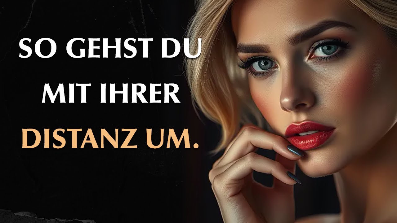 Sie verhält sich kalt? Das solltest du wirklich tun | Stoizismus