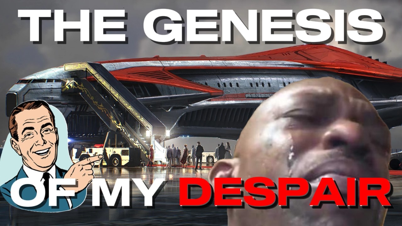 Star Citizen | The GENESIS of My Despair