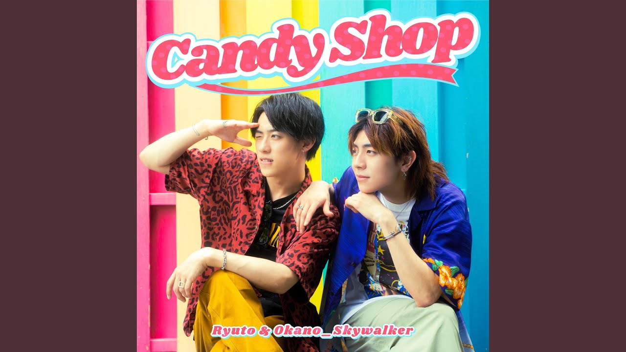 Candy Shop (feat. Ryuto)
