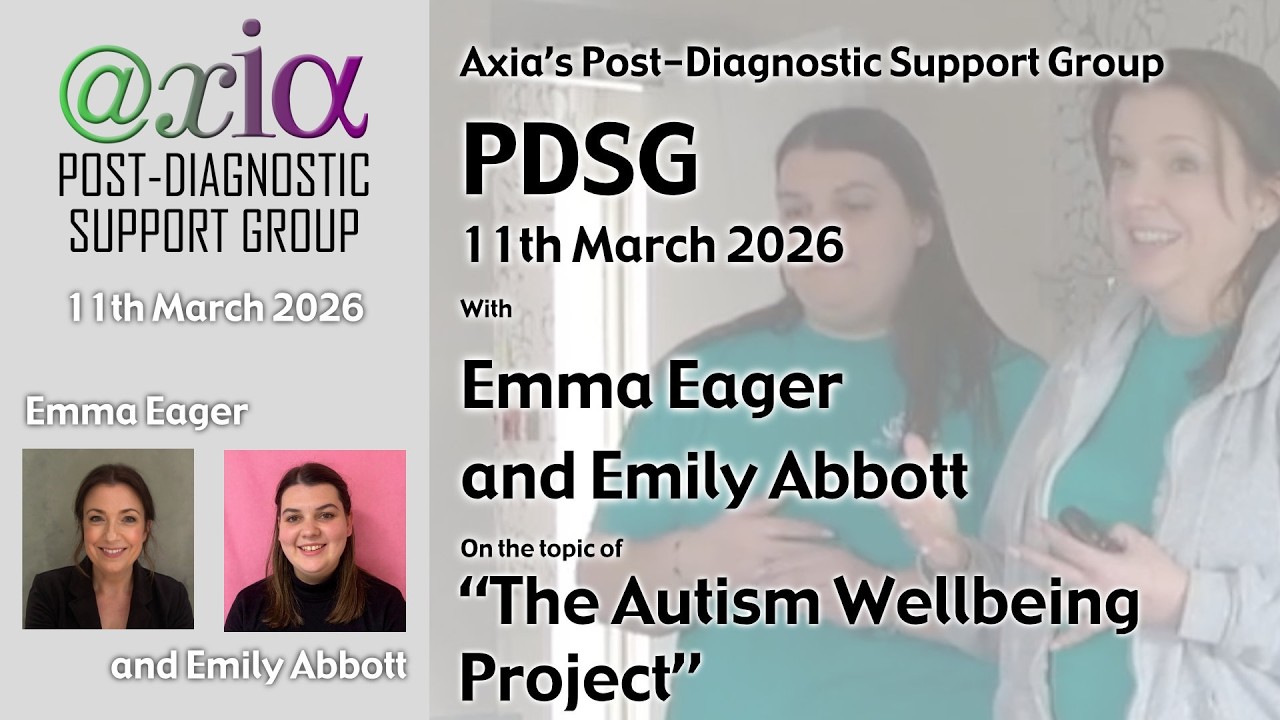 Axia PDSG March 2026: The Autism Wellbeing Project CIC