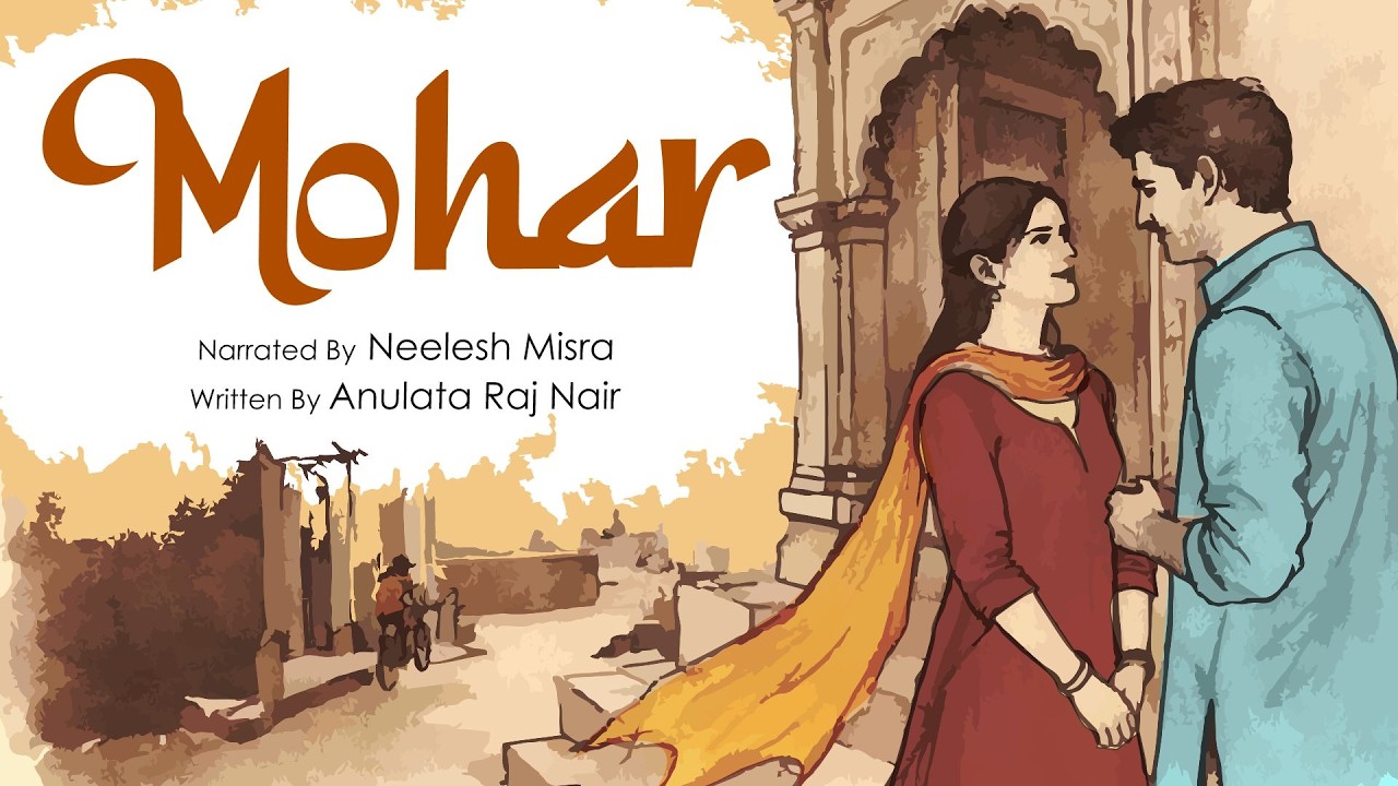 Mohar | Written By Anulata Raj Nair | Neelesh Misra | Yaadon Ka Idiot Box Season 7