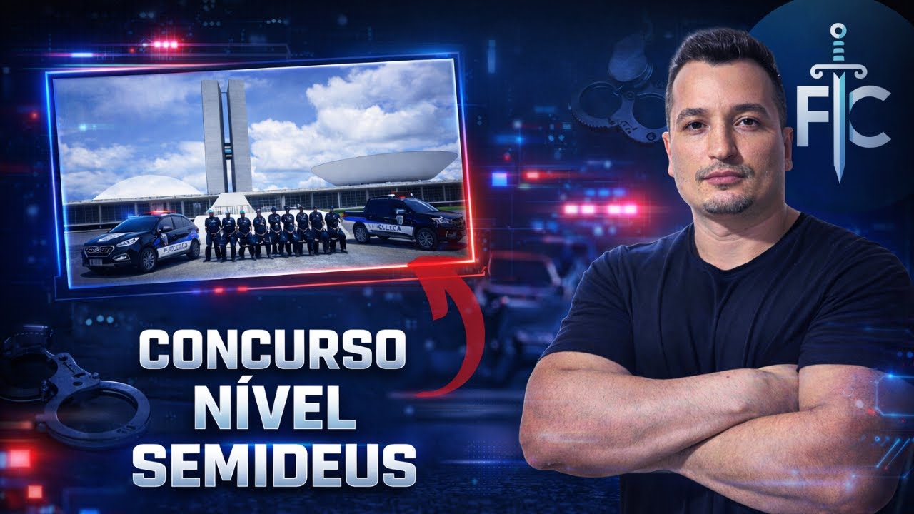 Concurso Policial Câmara Deputados | Nível SemiDeus