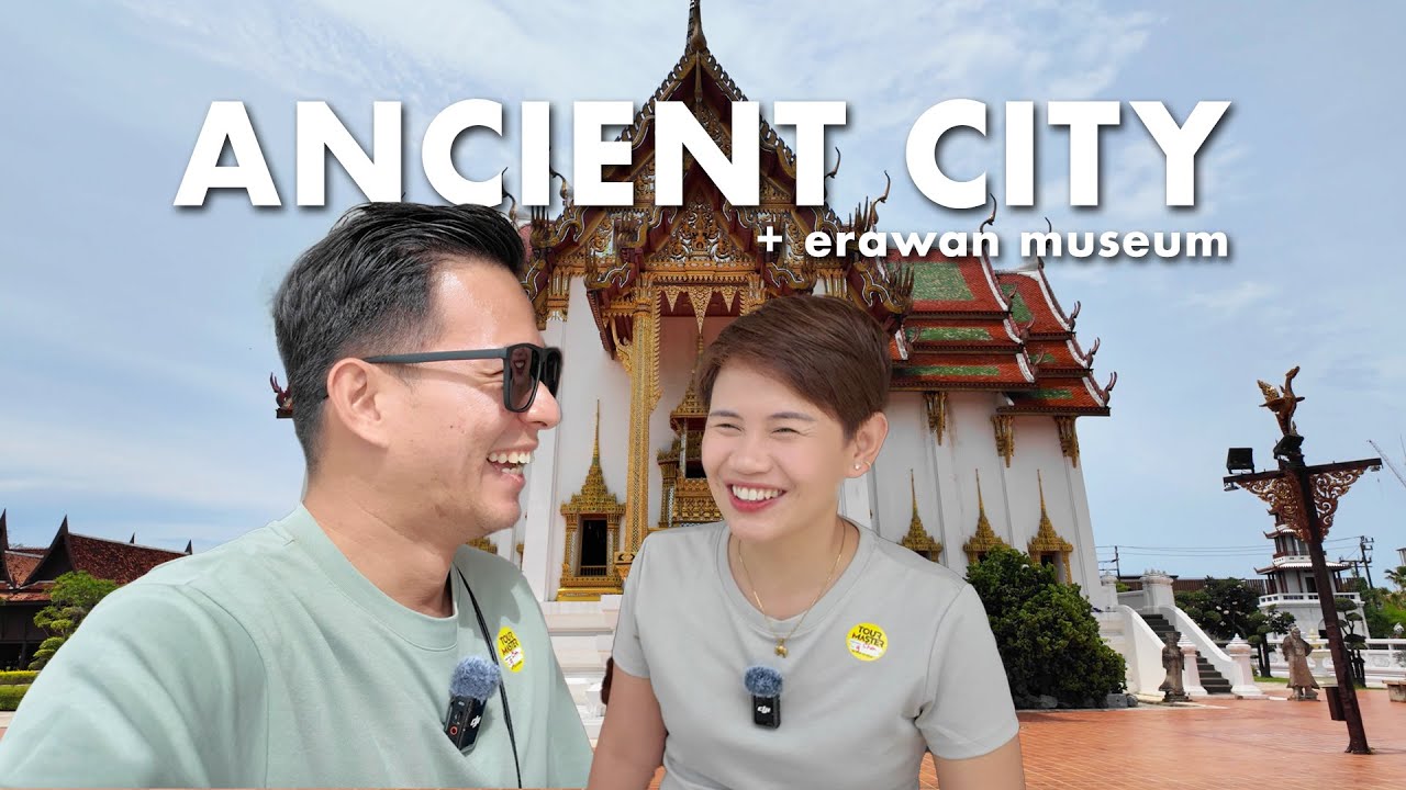 Another exciting tour outside Bangkok! | Ancient City & Erawan Museum